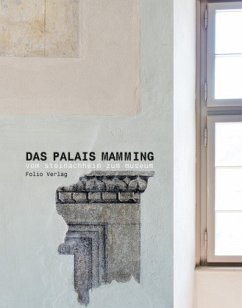 Das Palais Mamming - Leo Andergassen, Elmar Gobbi, Walter Egger, Georg Mamming, Eva Gadner u.a.