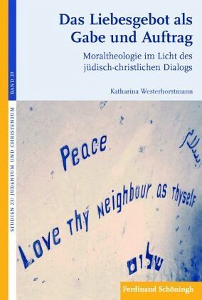 Das Liebesgebot als Gabe und Auftrag Das Liebesgebot als Gabe und Auftrag