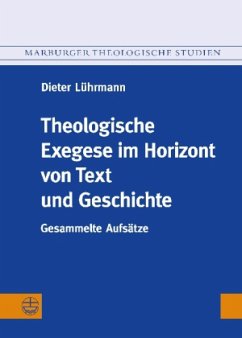 Cover Theologische Exegese im Horizont von Text und Geschichte