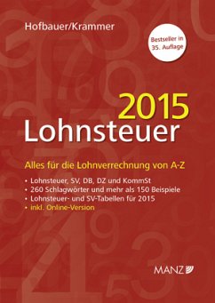 Lohnsteuer 2015 (f. Österreich) - Hofbauer, Josef; Krammer, Michael