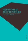 Figurationen des Politischen I und II, 2 Bde.