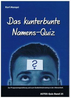 Karl, M: Das kunterbunte Namens-Quiz Cover Karl, M: Das kunterbunte Namens-Quiz