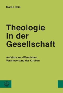 Theologie in der Gesellschaft - Hein, Martin