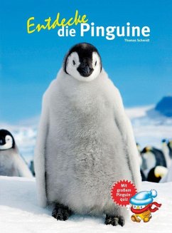 Entdecke die Pinguine - Schmidt, Thomas