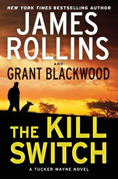 The Kill Switch (eBook, ePUB) - Rollins, James; Blackwood, Grant
