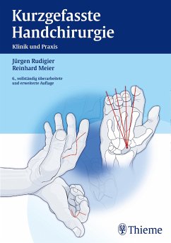 Kurzgefasste Handchirurgie (eBook, ePUB) - Meier, Reinhard; Rudigier, Jürgen