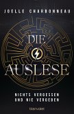 Nichts vergessen und nie vergeben / Die Auslese Bd.2 (eBook, ePUB)