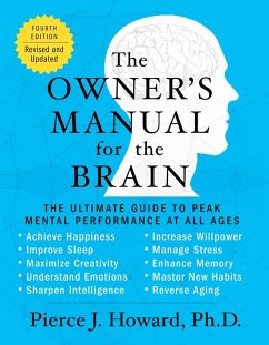 The Owner's Manual for the Brain (4th Edition) (eBook, ePUB) - Howard, Pierce