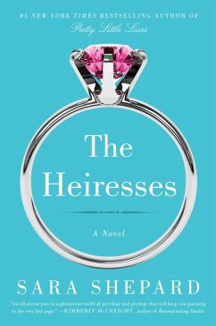 The Heiresses (eBook, ePUB) - Shepard, Sara