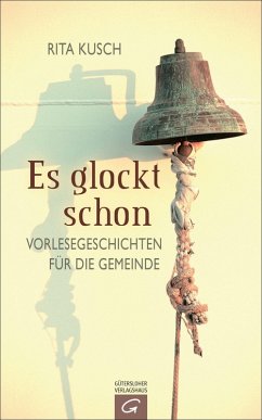 Es glockt schon (eBook, ePUB) - Kusch, Rita