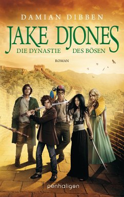 Die Dynastie des Bösen / Jake Djones Bd.3 (eBook, ePUB) - Dibben, Damian