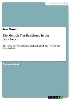 Die Mensch-Tier-Beziehung in der Soziologie (eBook, PDF) - Mayer, Jens