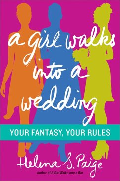 Cover A Girl Walks Into a Wedding (eBook, ePUB)