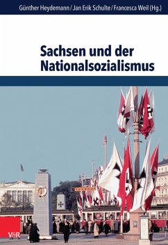 Sachsen und der Nationalsozialismus (eBook, PDF)