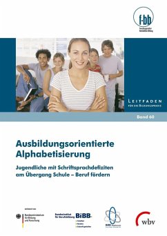 Ausbildungsorientierte Alphabetisierung (eBook, PDF) - Schneider, Manuela