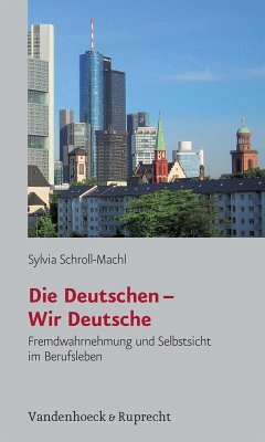 Die Deutschen - Wir Deutsche (eBook, ePUB) - Schroll-Machl, Sylvia