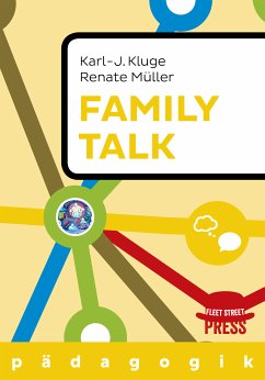 Family Talk (eBook, ePUB) - Kluge, Prof. Dr. Karl J.; Müller, Renate