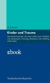 Kinder und Trauma (eBook, ePUB)