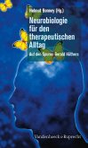 Neurobiologie für den therapeutischen Alltag (eBook, ePUB)