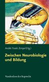 Zwischen Neurobiologie und Bildung (eBook, ePUB)