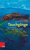 Tauchgänge: Psychoanalyse der äußeren und inneren Realität (eBook, ePUB)