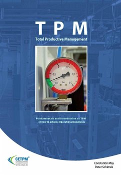 TPM Total Productive Management (eBook, ePUB) - May, Constantin; Schimek, Peter
