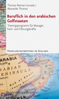 Beruflich in den arabischen Golfstaaten (eBook, ePUB) - Reimer-Conrads, Thomas; Thomas, Alexander