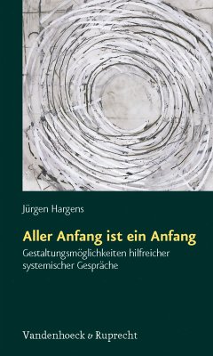 Aller Anfang ist ein Anfang (eBook, ePUB) - Hargens, Jürgen