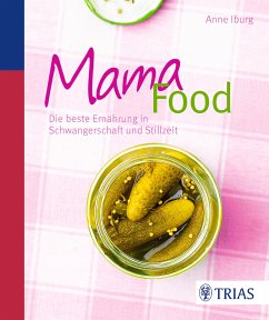 Mama-Food (eBook, PDF) - Iburg, Anne