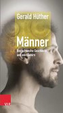 Männer - Das schwache Geschlecht und sein Gehirn (eBook, ePUB)