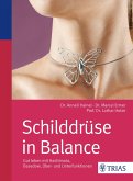 Schilddrüse in Balance (eBook, PDF)