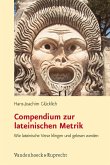Compendium zur lateinischen Metrik (eBook, ePUB)