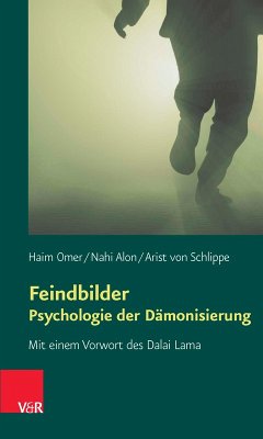 Feindbilder - Psychologie der Dämonisierung (eBook, ePUB) - Omer, Haim; Alon, Nahi; Schlippe, Arist Von