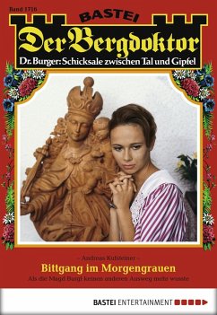 Cover Bittgang im Morgengrauen / Der Bergdoktor Bd.1716 (eBook, ePUB)