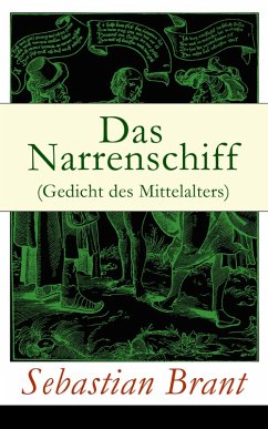 Das Narrenschiff (Gedicht des Mittelalters) (eBook, ePUB) - Brant, Sebastian