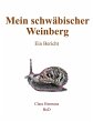 Mein schwäbischer Weinberg (eBook,... - Bild 1