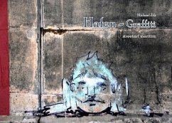 Hafen Graffiti streetart maritim (eBook, ePUB)