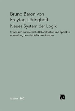 Neues System der Logik (eBook, PDF) - Freytag-Löringhoff, Bruno Baron von
