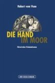Die Hand im Moor (eBook, ePUB)