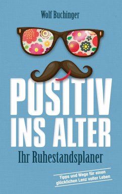 Cover Positiv ins Alter (eBook, ePUB)