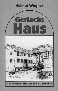 Gerlachs Haus (eBook, ePUB) - Wagner, Helmut