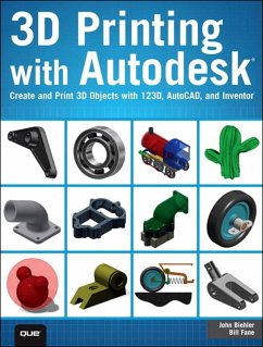 3D Printing with Autodesk (eBook, ePUB) - Biehler, John; Fane, Bill