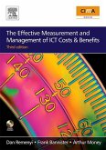 The Effective Measurement and Management of ICT Costs and Benefits (eBook, ePUB)