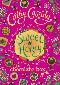 Chocolate Box Girls: Sweet Honey (eBook, ePUB) - Cassidy, Cathy