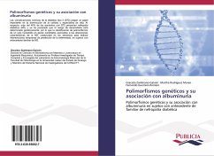 Polimorfismos genéticos y su asociación con albuminuria - Zambrano-Galván, Graciela;Rodriguez Moran, Martha;Guerrero-Romero, Fernando