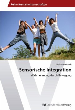 Sensorische Integration - Gursch, Waltraud