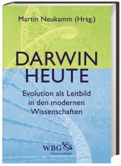 Darwin heute - Neukamm, Martin;Lesch, Harald;Schuster, Peter