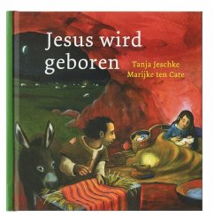 Jesus wird geboren - Jeschke, Tanja