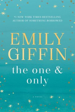 The One & Only (eBook, ePUB) - Giffin, Emily