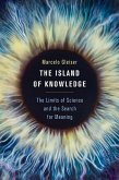 The Island of Knowledge (eBook, ePUB) The Island of Knowledge (eBook, ePUB)